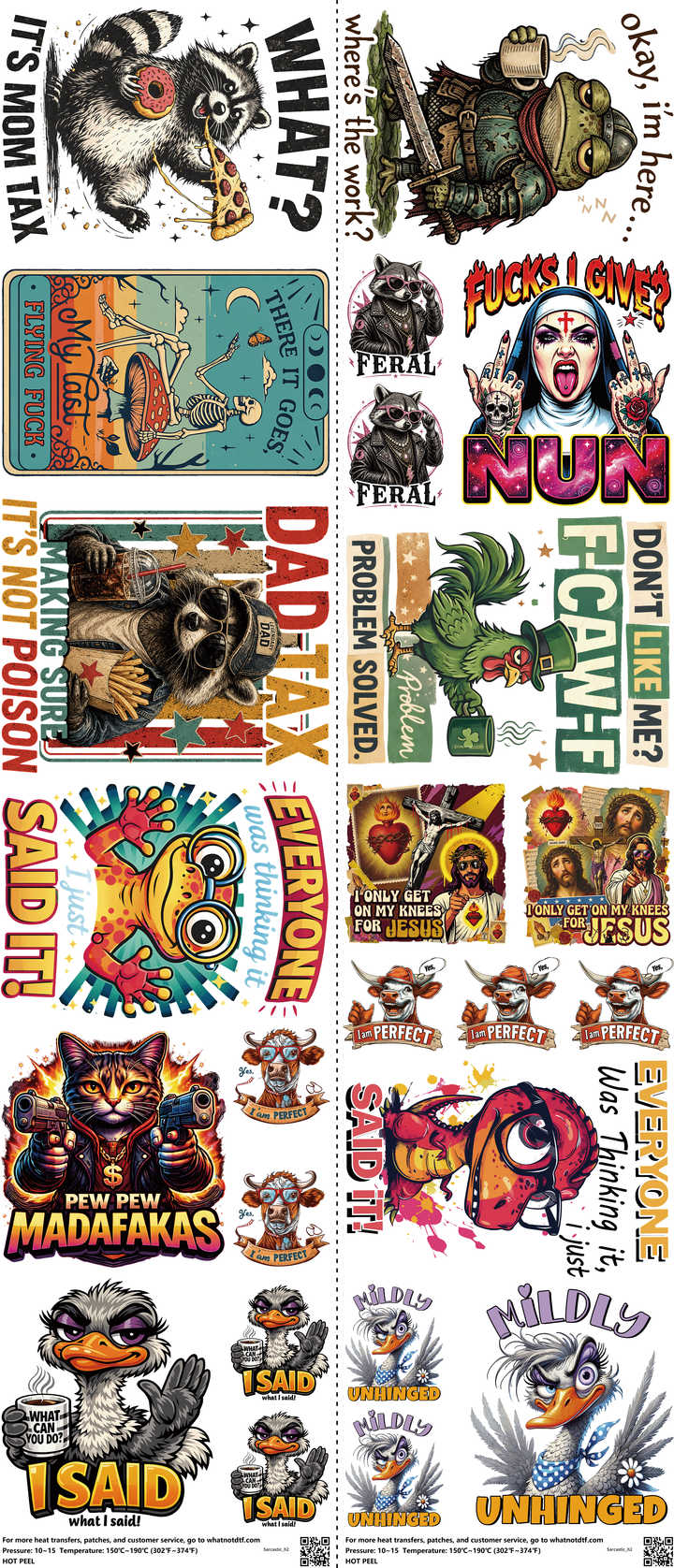 Sarcastic mixed-style heat transfer design set on a 23.5 by 53 inch sheet