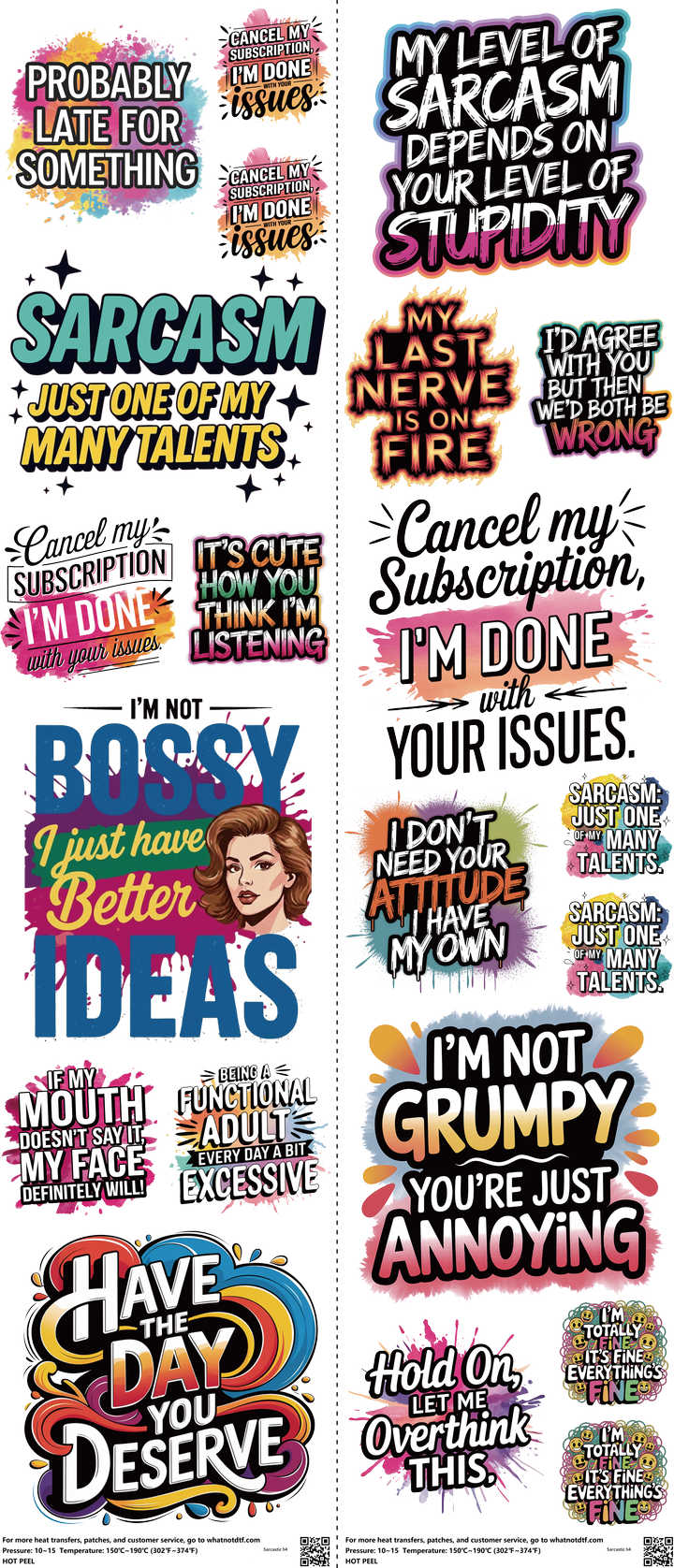 Sarcastic mixed-style heat transfer design set on a 23.5 by 53 inch sheet