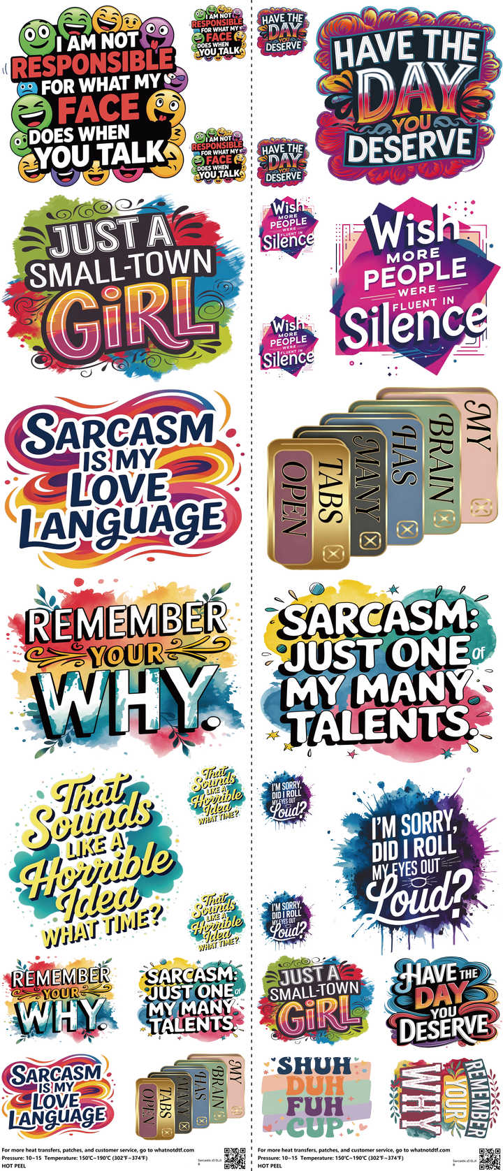 Sarcastic Z5 mixed-style heat transfer design set on a 23.5 by 53 inch sheet