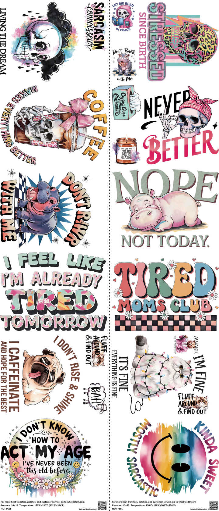 Satirical Sublimation mixed-style heat transfer design set on a 23.5 by 53 inch sheet