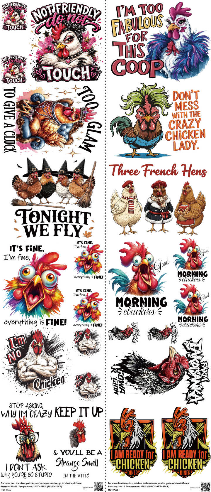 Chickens Sarcastic mixed-style heat transfer design set on a 23.5 by 53 inch sheet